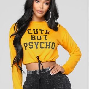 Cute But Psycho Sweatshirt